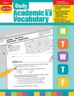 Daily Academic Vocabulary, Grade 6 Teacher Edition By Evan-Moor Corporation Cover Image