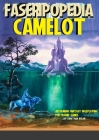 Camelot: Arthuriana and Fantasy Roleplaying for FASERIP games By Jonathan Nolan, Ron Embleton (Illustrator), Caixópolis Contato (Illustrator) Cover Image