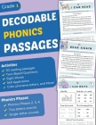 Decodable Phonics Passages Grade 1: Improve Reading and Comprehension Skills for Kids, Decodable Texts and Dyslexia Activities With Phonics and Sounds By Jed Dolton Cover Image