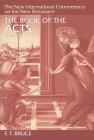 The Book of Acts (New International Commentary on the New Testament) By F. F. Bruce Cover Image