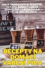 Recepty Na Domácí VaŘení Piva Cover Image