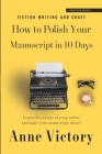 How to Polish Your Manuscript in 10 Days: Learn the secrets of a top editor and make your story shine! Cover Image