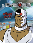 Cyborg: An Origin Story (DC Super Heroes Origins) By Matthew K. Manning, Dario Brizuela (Cover Design by) Cover Image