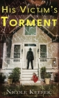 His Victim's Torment By Nicole Keefer Cover Image