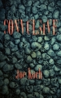 Convulsive By Joe Koch Cover Image