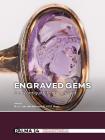 Engraved Gems: From Antiquity to the Present (Papers on Archaeology of the Leiden Museum of Antiquities #14) Cover Image