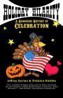Holiday Hilarity: A Humorous History of Celebration Cover Image