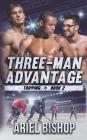 Three-Man Advantage Cover Image