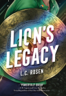 Lion's Legacy By L. C. Rosen Cover Image