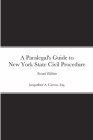 A Paralegal's Guide to New York State Civil Procedure Cover Image