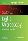 Light Microscopy: Methods and Protocols (Methods in Molecular Biology #1563) By Yolanda Markaki (Editor), Hartmann Harz (Editor) Cover Image