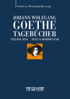 Johann Wolfgang Goethe: Tagebücher: Band Ix,1 Und Ix,2 (1823-1824) By Margrit Glaser (Editor), Johannes Korngiebel (Editor), Ariane Ludwig (Editor) Cover Image