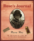 Rose's Journal: The Story of a Girl in the Great Depression (Young American Voices) Cover Image