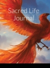 Sacred Life Notebook Cover Image