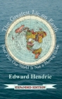 The Greatest Lie on Earth: Proof That Our World Is Not a Moving Globe By Edward Hendrie Cover Image