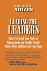 Leading The Leaders By Ichak Kalderon Adizes Cover Image