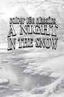 A Night in the Snow: A Struggle for Life By Colour the Classics Cover Image