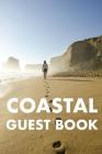 Coastal Guest Book: Guest Reviews for Airbnb, Homeaway, Bookings, Hotels, Cafe, B&b, Motel - Feedback & Reviews from Guests, 100 Page. Gre By David Duffy Cover Image