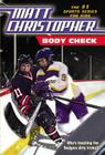Body Check By Matt Christopher Cover Image
