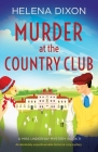 Murder at the Country Club: An absolutely unputdownable historical cozy mystery Cover Image