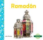 Ramadán (Ramadan) (Fiestas (Holidays)) By Julie Murray Cover Image