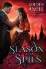 A Season for Spies By Angel Cover Image