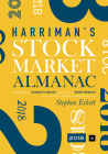The Harriman Stock Market Almanac: A Handbook of Seasonality Analysis and Studies of Market Anomalies to Give Investors an Edge Throughout the Year Cover Image
