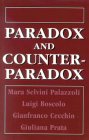 Paradox and Counterparadox: A New Model in the Therapy of the Family in Schizophrenic Transaction By Mara Selvini Palazzoli, Luigi Boscolo Cover Image