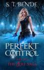 Perfekt Control By S. T. Bende Cover Image
