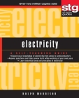 Electricity: A Self-Teaching Guide (Wiley Self-Teaching Guides #177) By Ralph Morrison Cover Image