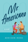 Mr. Americano By Addison Rose Cover Image