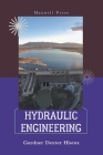 Hydraulic Engineering By Gardner Dexter Hiscox Cover Image