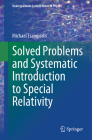 Solved Problems and Systematic Introduction to Special Relativity (Undergraduate Lecture Notes in Physics) Cover Image