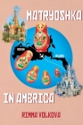 Matryoshka in America Cover Image