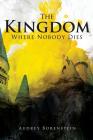 The Kingdom Where Nobody Dies By Audery Borenstein Cover Image