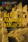 Native American America: North America Before 1492 By Tim McNeese Cover Image