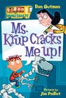 My Weird School #21: Ms. Krup Cracks Me Up! By Dan Gutman, Jim Paillot (Illustrator) Cover Image