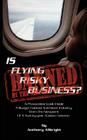 Is Flying Risky Business? By Anthony Allbright Cover Image