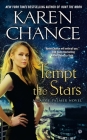 Tempt the Stars: A Cassie Palmer Novel By Karen Chance Cover Image