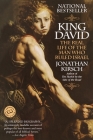King David: The Real Life of the Man Who Ruled Israel Cover Image