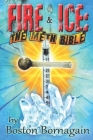 Fire and Ice: The Meth Bible By Sandra Lee (Editor), Steve Oliver (Illustrator), Boston Bornagain Cover Image