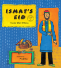 Ismat's Eid  By Fawzia Gilani-Williams Cover Image