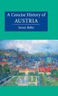A Concise History of Austria (Cambridge Concise Histories) By Steven Beller Cover Image
