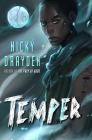 Temper: A Novel By Nicky Drayden Cover Image