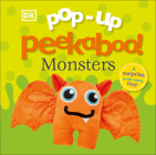 Pop-Up Peekaboo! Monsters: A surprise under every flap! Cover Image