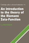 Intro Theo Riemann Zeta Function (Cambridge Studies in Advanced Mathematics #14) By Stephen J. Patterson, Stephen J. Patterson (Preface by) Cover Image