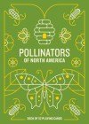 Pollinators of North America Deck: 52 Playing Cards Cover Image