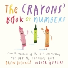 The Crayons' Book of Numbers By Drew Daywalt, Oliver Jeffers (Illustrator) Cover Image