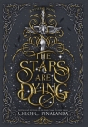 The Stars are Dying: Nytefall Book 1 By Chloe C. Peñaranda Cover Image