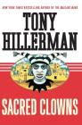 Sacred Clowns: A Novel (A Leaphorn and Chee Novel #11) By Tony Hillerman Cover Image